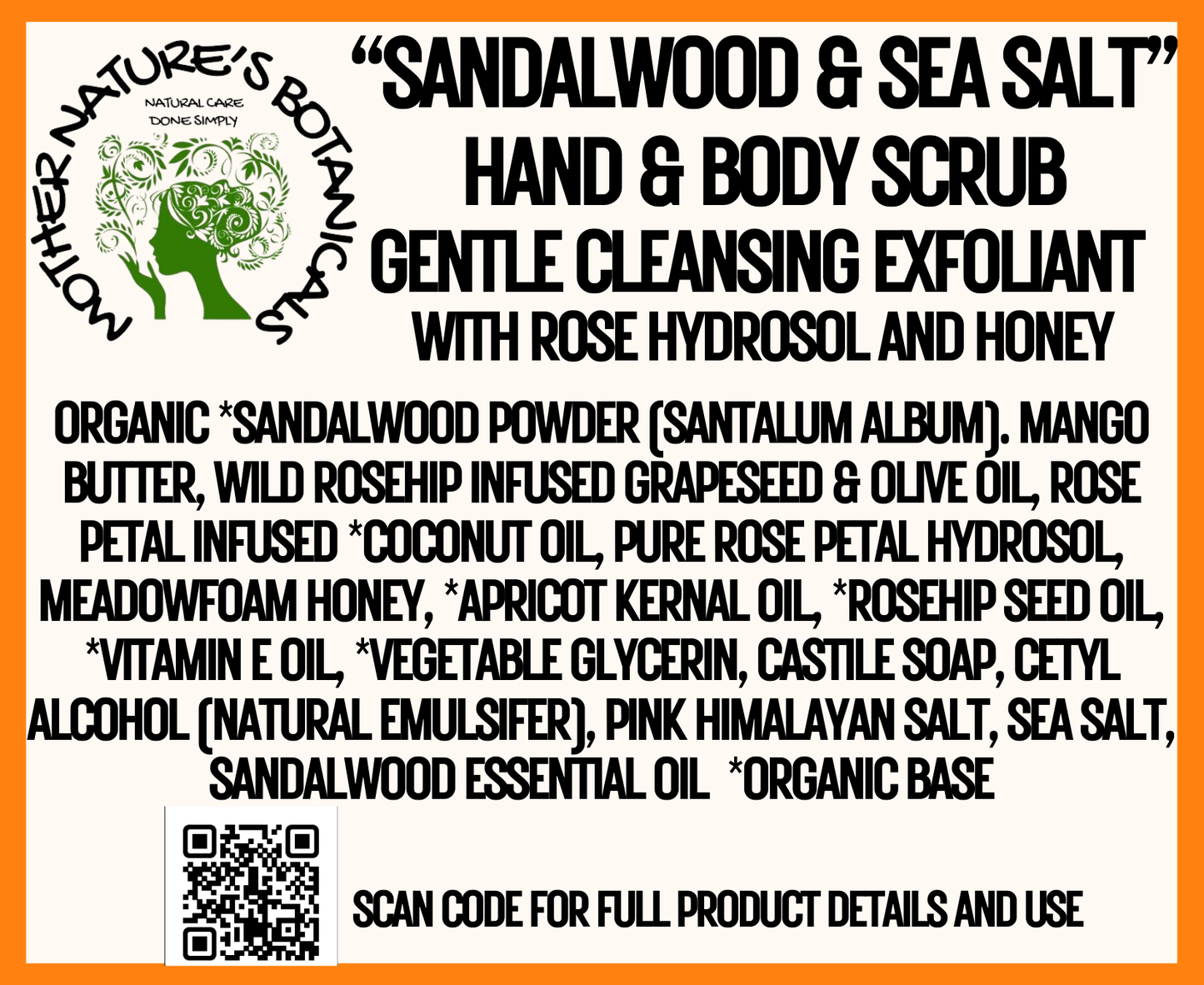 "Sandalwood & Rose" Cleansing Gardeners Scrub with Rose Hydrosol