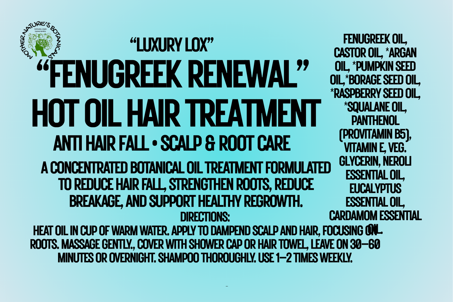 "LUXURY LOX" Fenugreek Renewal - Hot Oil Scalp & Hair Therapy - Strength • Scalp Care • Deep Nourishment