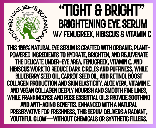 "Fresh Face" "TIGHT & BRIGHT" Nourishing Eye Serum with Hibiscus Flower & Blueberry
