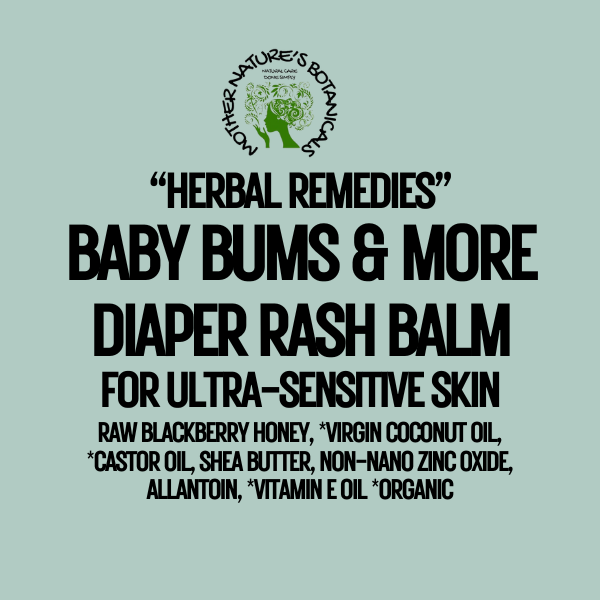 "Baby Bum Naturals" Herbal Rash Balm with Honey & Zinc Oxide - Ultra sensitive skin formula (calms rashes, eczema, & irritated skin)