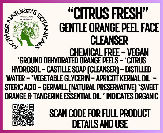 "Fresh Face" Citrus Fresh Gentle Orange Peel Face Cleanser