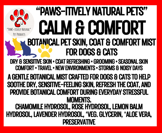 Calm and Comfort  - Pet Skin, Coat and Comfort Mist (Cats and Dogs)