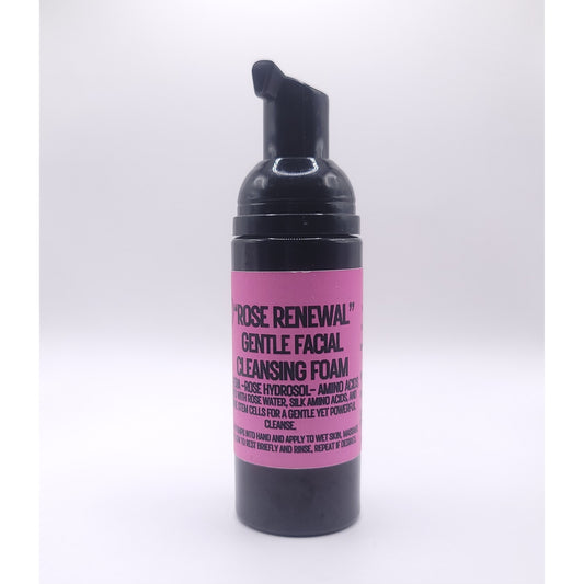 "Fresh Face" "Rose Renewal" Foaming Facial Cleanser- Cleanse • Refresh • Nourish
