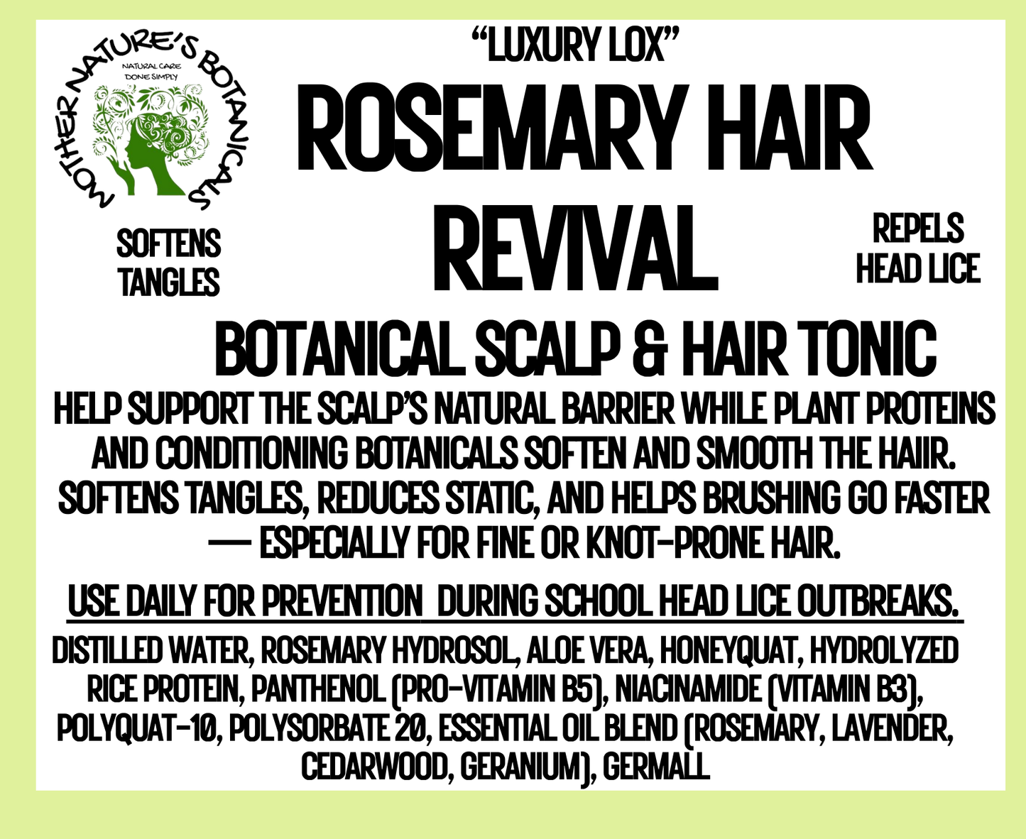 "LUXURY LOX"  "Rosemary Hair Revival"- Scalp & Hair Tonic (smooth tangles, hydrates, lightweight)