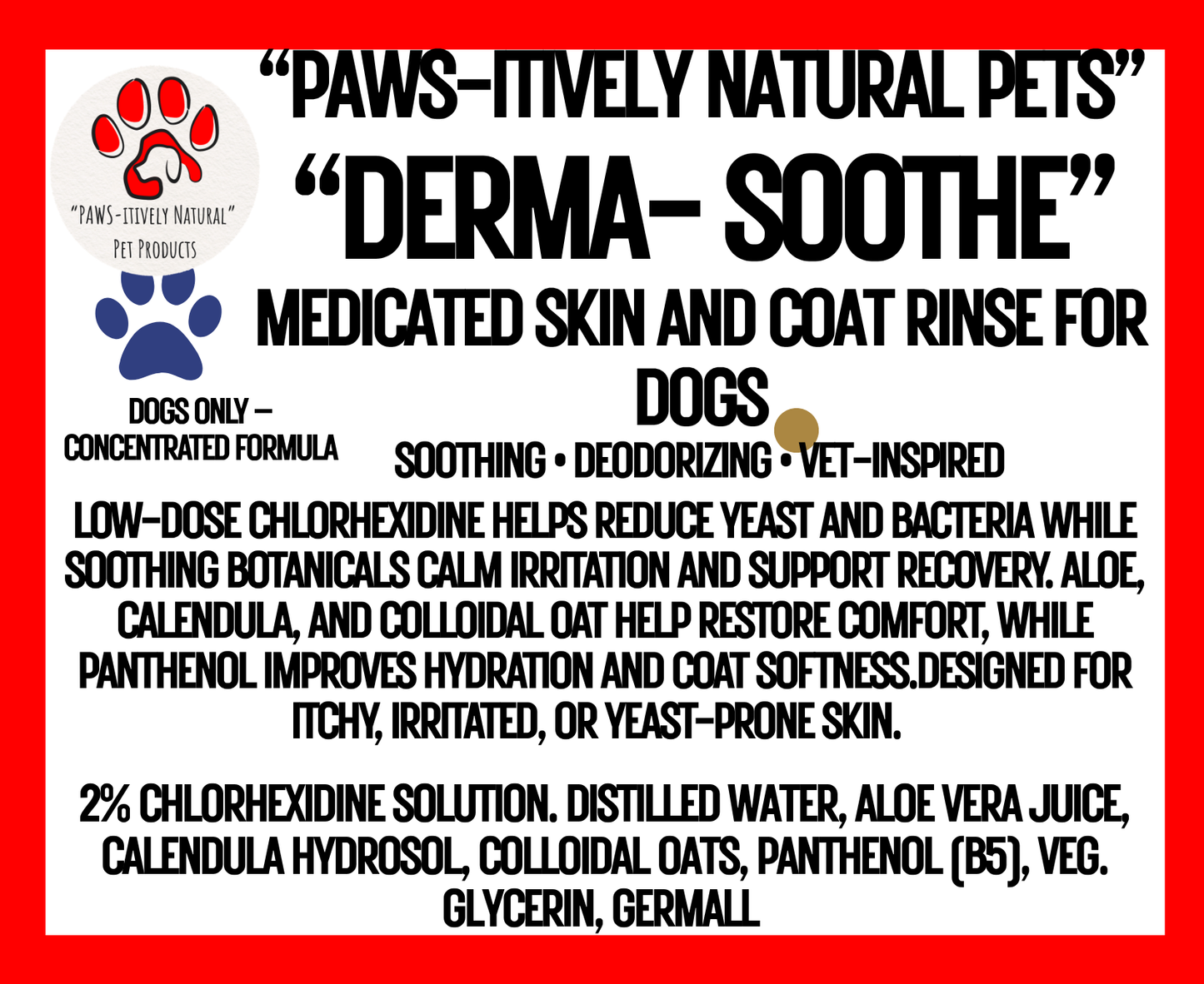 Derma-Soothe - Advanced Skin and Coat Rinse for Dogs (concentrate)