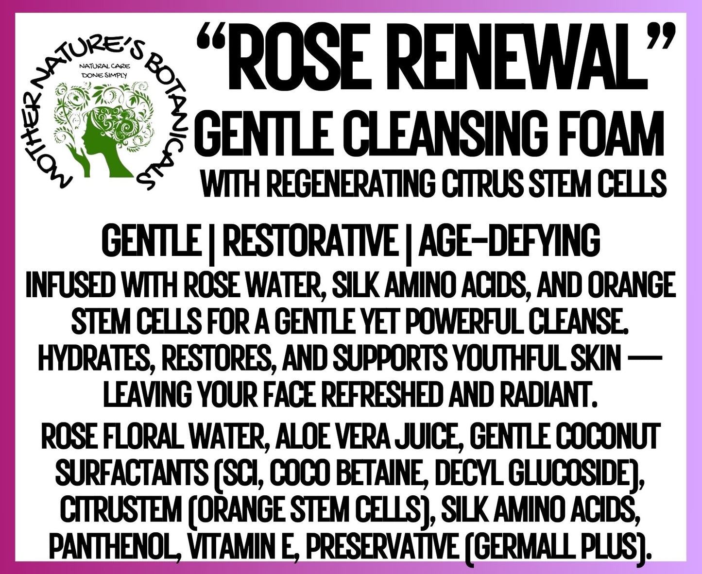 "Fresh Face" - "Rose Renewal Face Cleanser" Cleansing Foam with Rose Water & Aloe