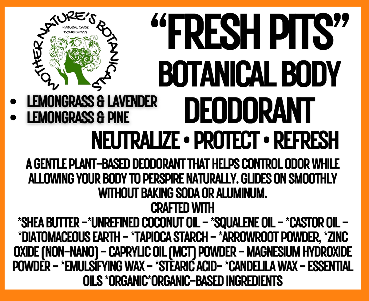 "FRESH PITS" Botanical Body Deodorant Stick - Fresh • Confident • Protected