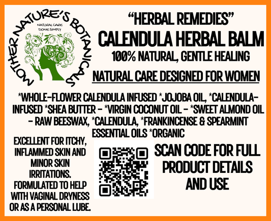 "Herbal Remedies" "Calendula Herbal Balm" Gentle, Herbal Infused Balm (personal dryness relief)