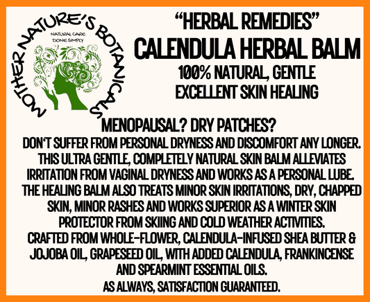 "Herbal Remedies" "Calendula Herbal Balm" Gentle, Herbal Infused Balm (personal dryness relief)