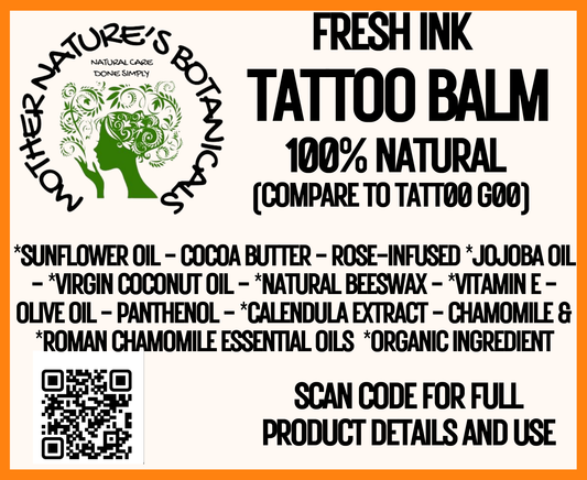 "Herbal Remedies" Fresh Ink - 100% Natural Tattoo After Care Balm (For new or old ink)
