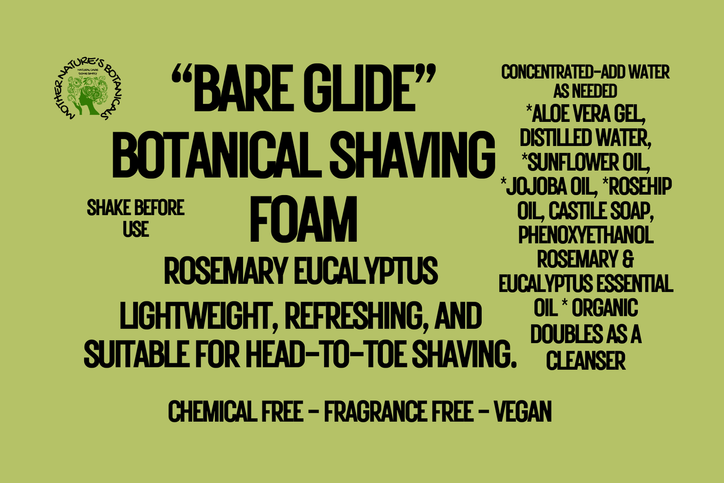 "Bare Glide" Botanical Shave Foam - Rosemary Eucalyptus (Razor Glide Lotion)