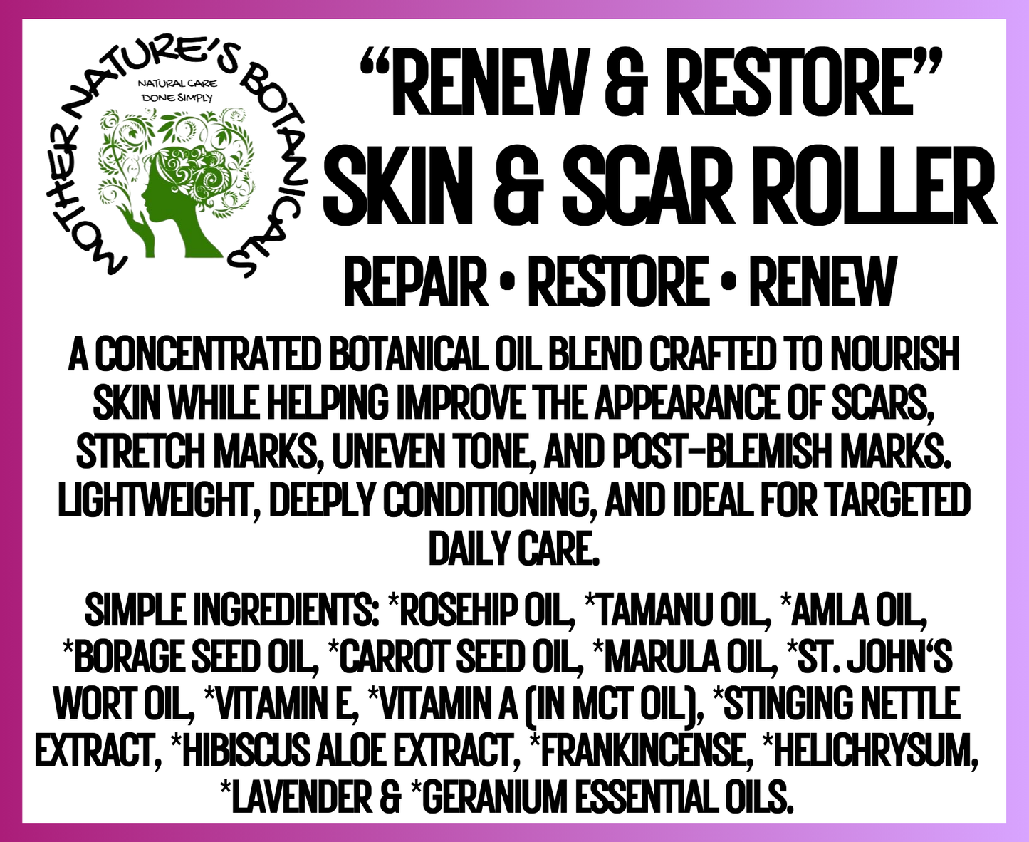"Fresh Face" "Renew and Restore" Skin & Scar Renewal Serum - Restore • Renew • Refine