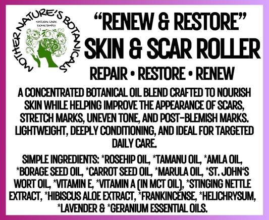 "Fresh Face" "Renew and Restore" Skin & Scar Renewal Serum - Restore • Renew • Refine