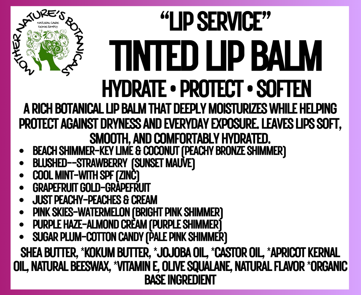 "Fresh Face" TINTED Lip Balm - Hydrate • Protect • Soften