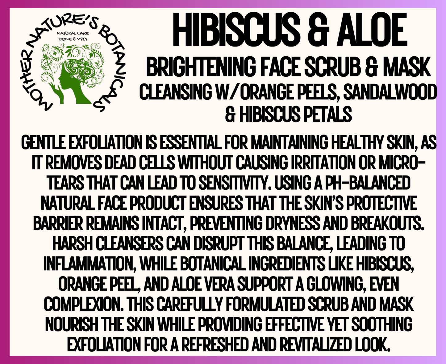 "Fresh Face" - Hibiscus & Aloe - Cleansing Face Mask &  Scrub (with orange peels, sandalwood & rose hydrosol)