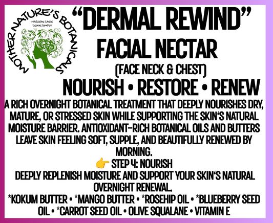 "Fresh Face" "Dermal Rewind" Age Correcting Nectar - Repair • Restore • Renew