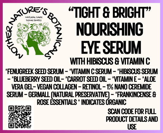 "Fresh Face" "TIGHT & BRIGHT" Nourishing Eye Serum with Hibiscus Flower & Blueberry