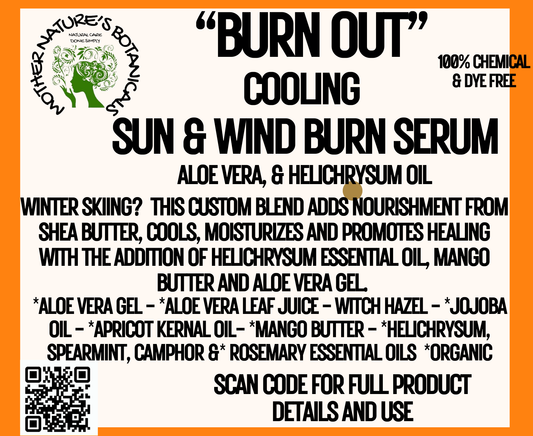 "BURN OUT" Soothing Wind & Sunburn Serum with Aloe & Helichrysum oil (excellent winter skin protection) burn serum)