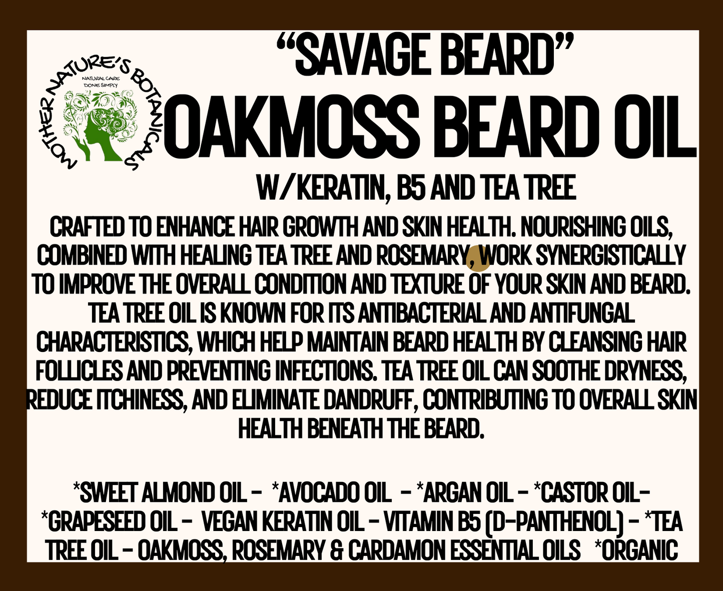 "Savage Beard" - Nourishing Natural Beard Oil  - Oakmoss & Rosemary (Growth Formula)