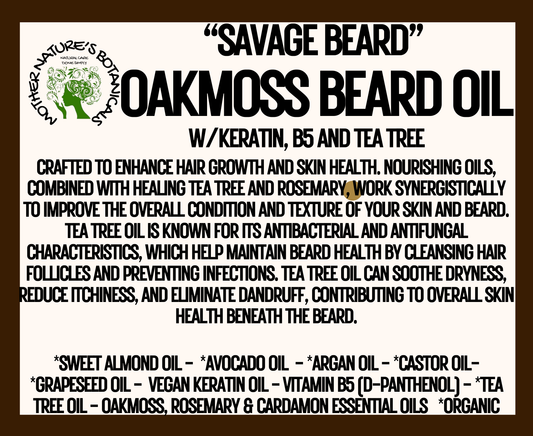 "Savage Beard" - Nourishing Natural Beard Oil  - Oakmoss & Rosemary (Growth Formula)