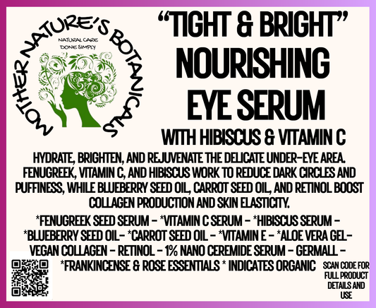 "Fresh Face" "TIGHT & BRIGHT" Nourishing Eye Serum with Hibiscus Flower & Blueberry