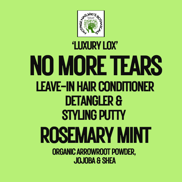 "LUXURY LOX" "No More Tears" Leave-In Conditioner, Detangler & Styling Paste