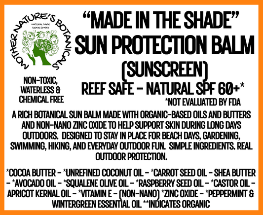 "Made in the Shade" Natural Sun Protection Balm - Reef Safe with Carrot Seed & Raspberry Seed Oil