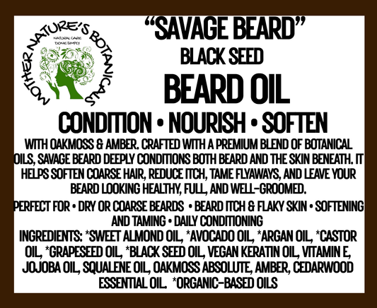 "Savage Beard" Black Seed Beard Oil  - Premium Botanical Care for a Softer, Healthier Beard